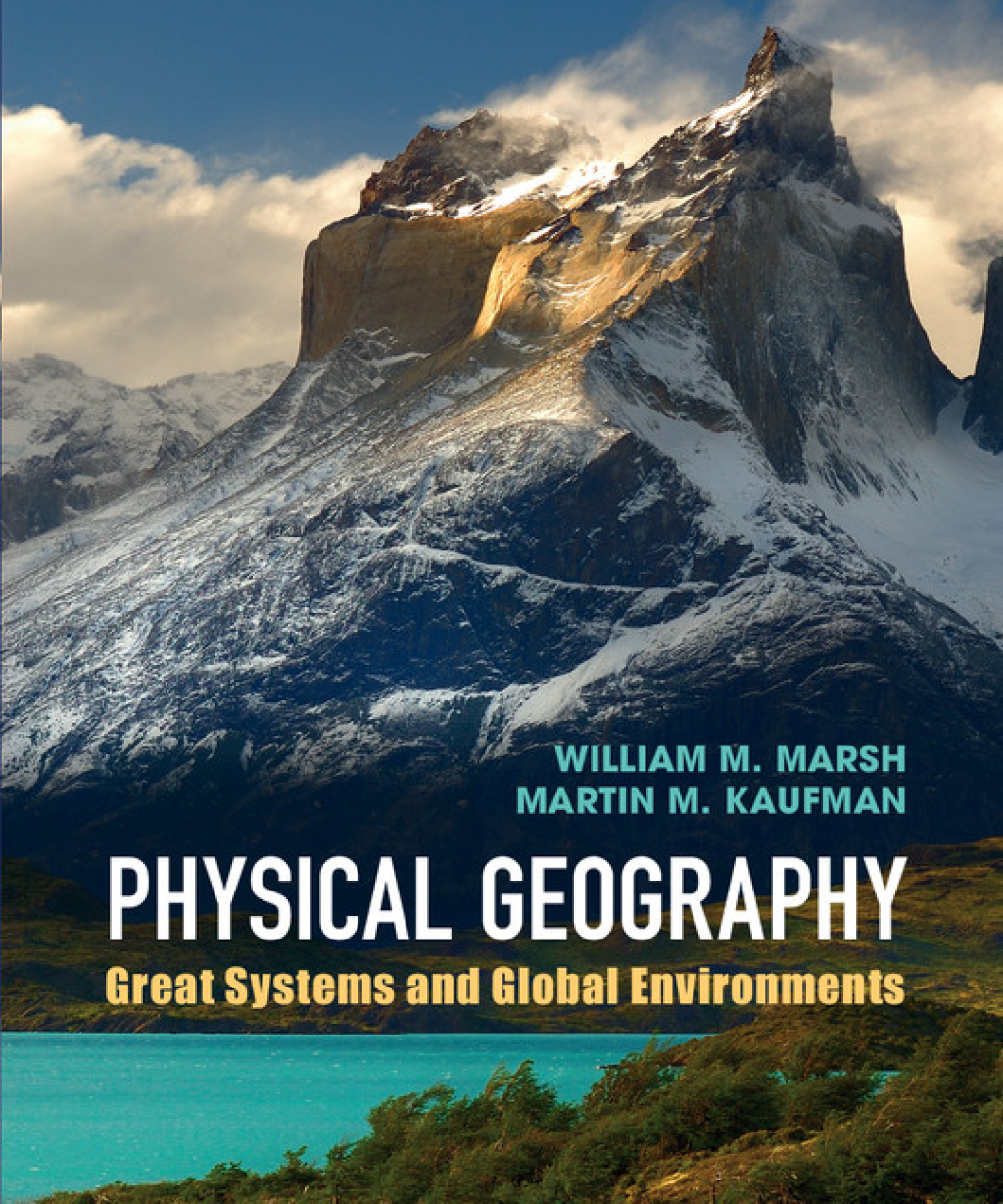 Physical Geography Great Systems and Global Environments 1st Edition â€“ PDF/EPUB Version Downloadable