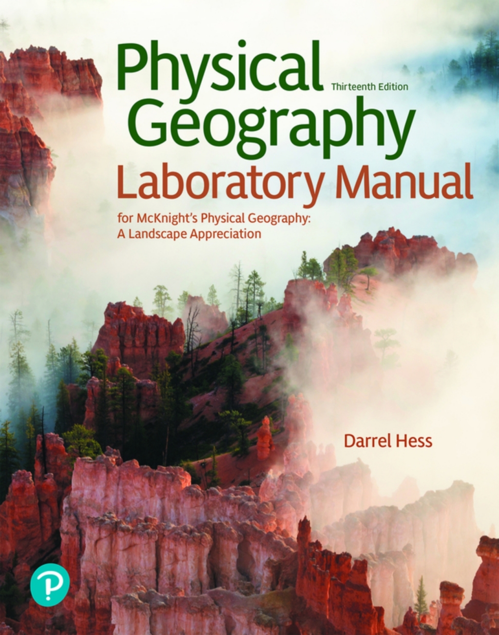 Physical Geography Laboratory Manual (Pearson+) 13th Edition â€“ PDF/EPUB Version Downloadable
