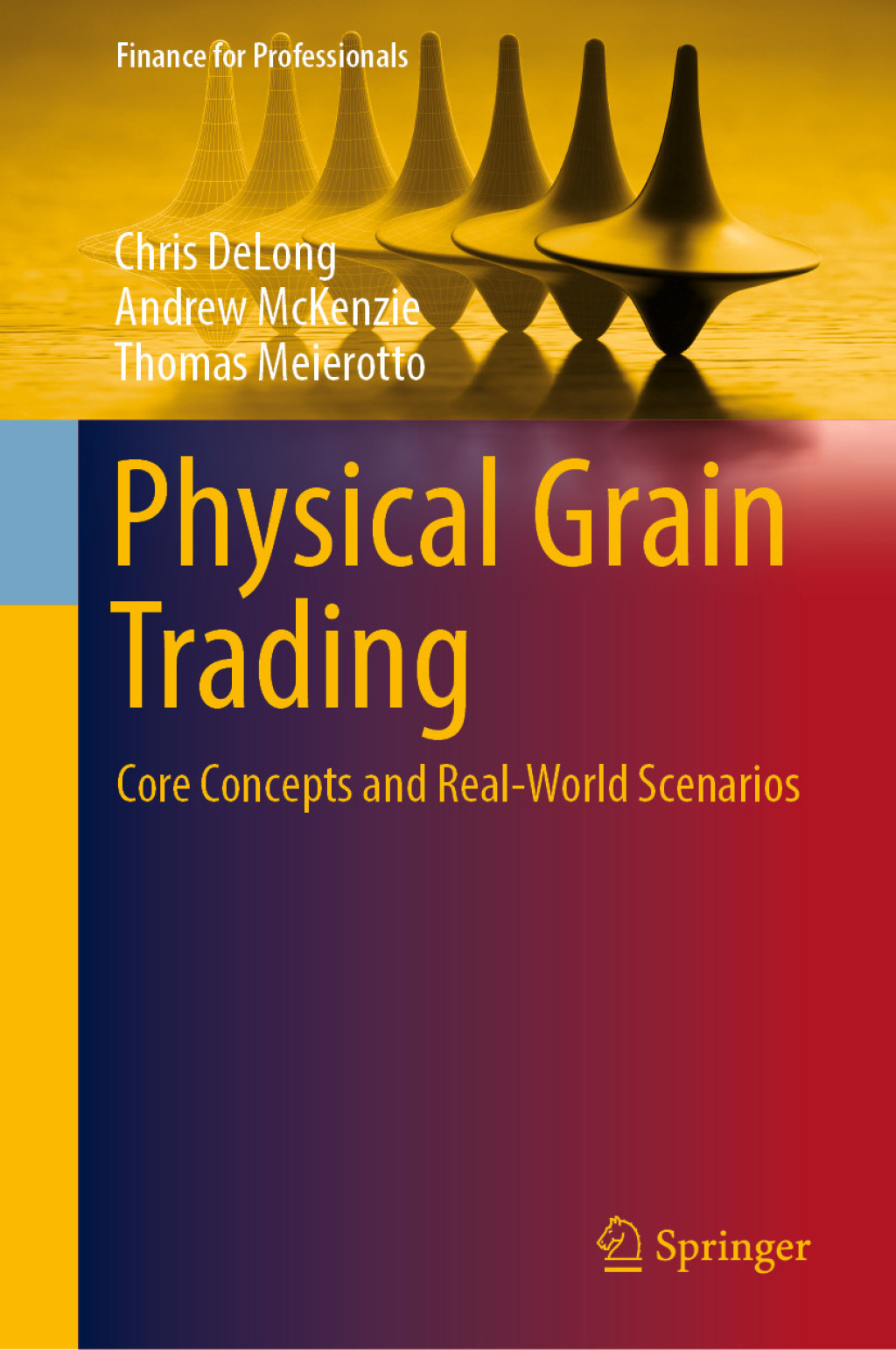 Physical Grain Trading Core Concepts and Real-World Scenarios  â€“ PDF/EPUB Version Downloadable