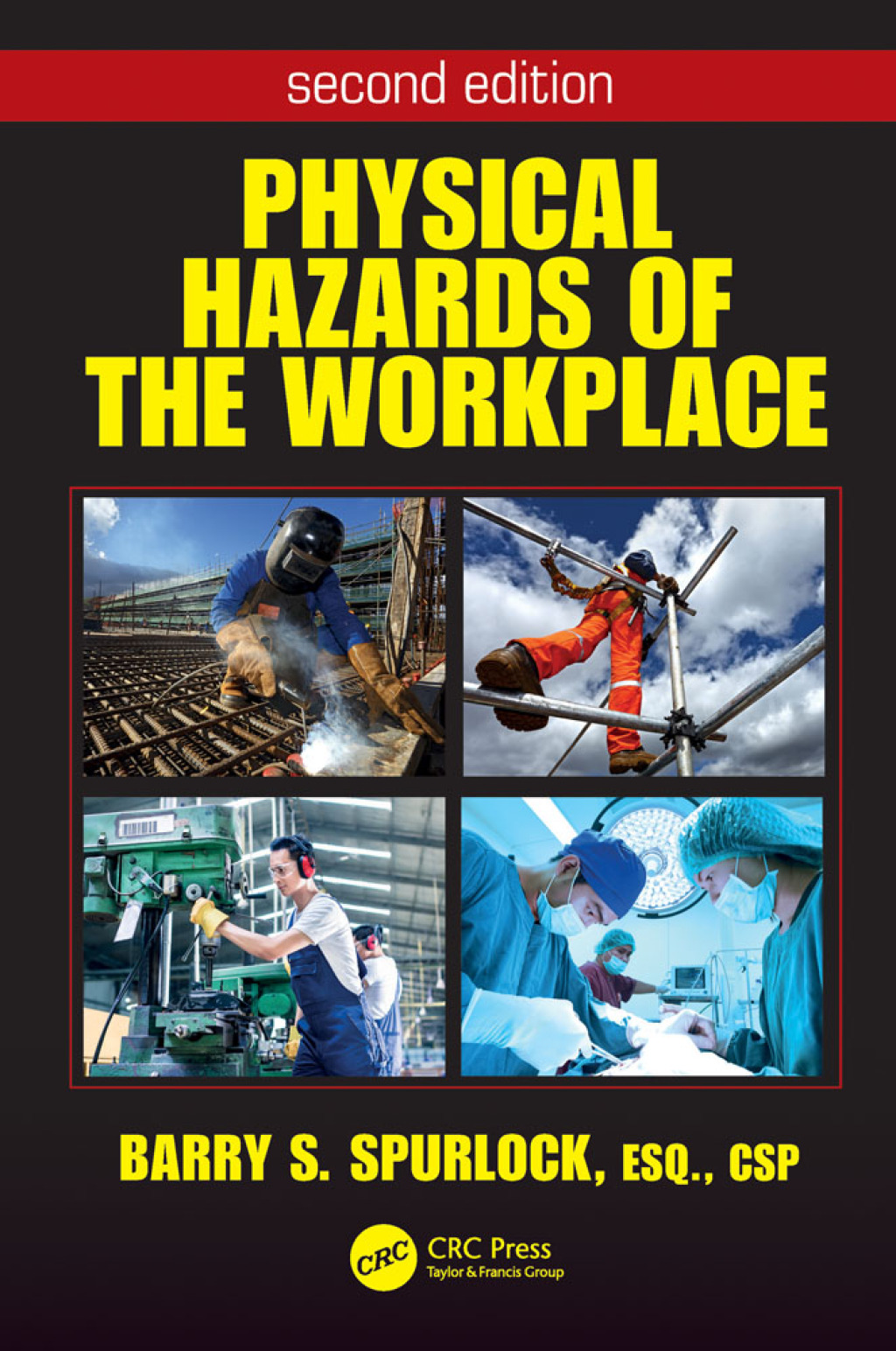 Physical Hazards of the Workplace 2nd Edition â€“ PDF/EPUB Version Downloadable