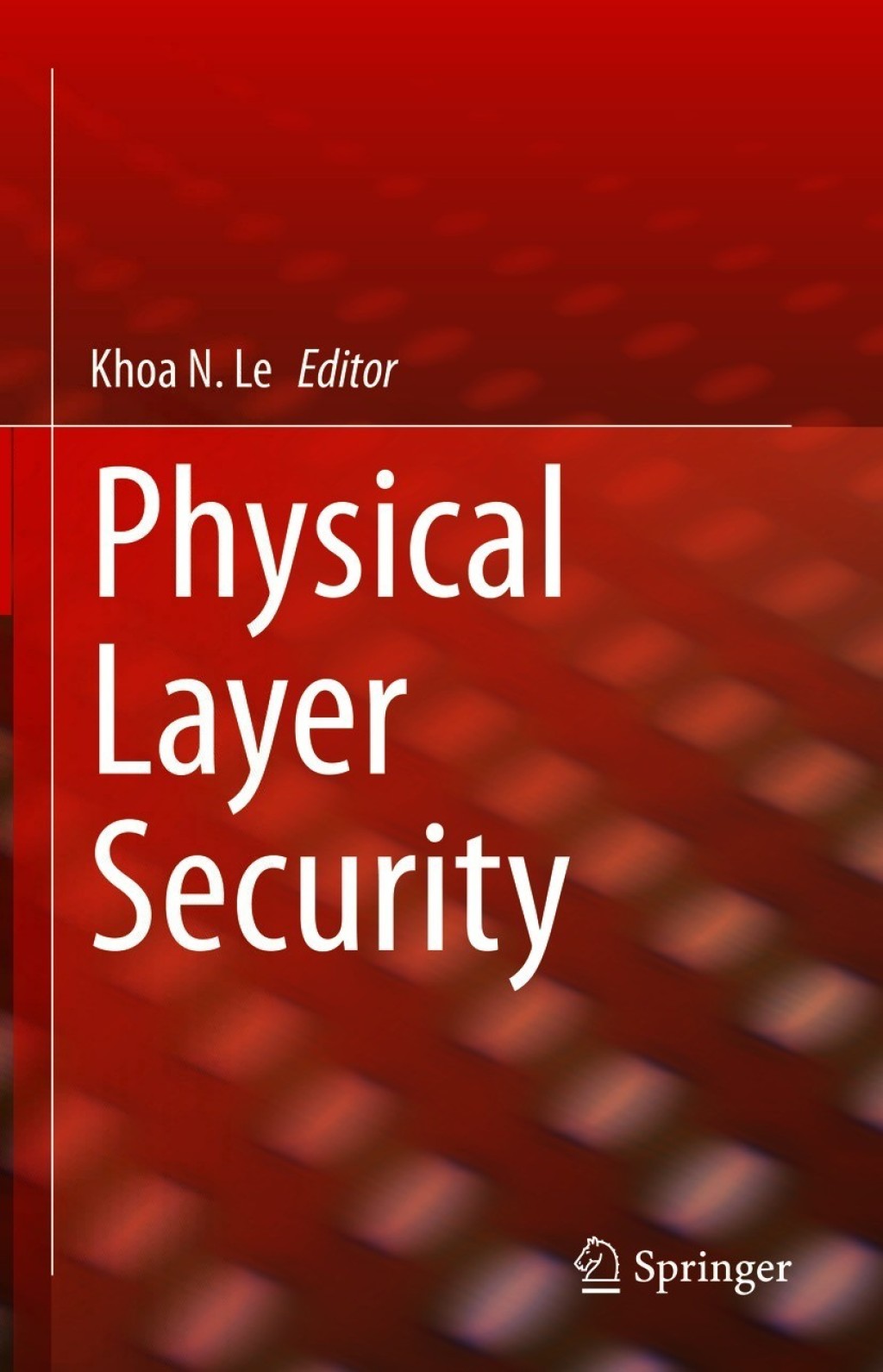 Physical Layer Security  â€“ PDF/EPUB Version Downloadable