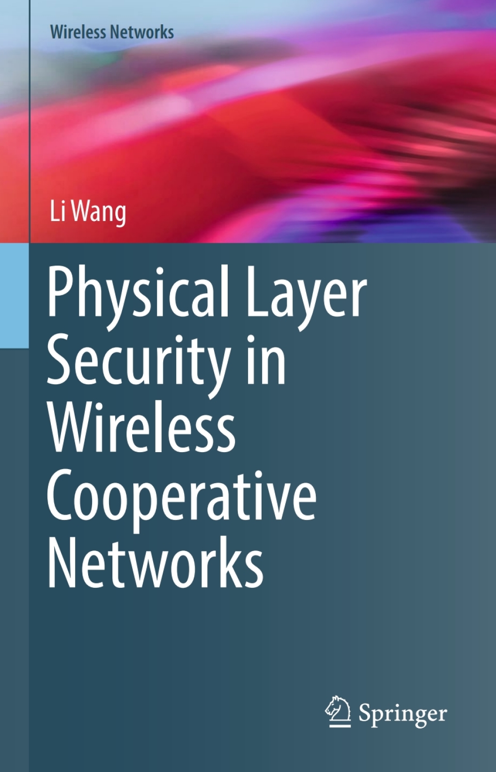 Physical Layer Security in Wireless Cooperative Networks  â€“ PDF/EPUB Version Downloadable