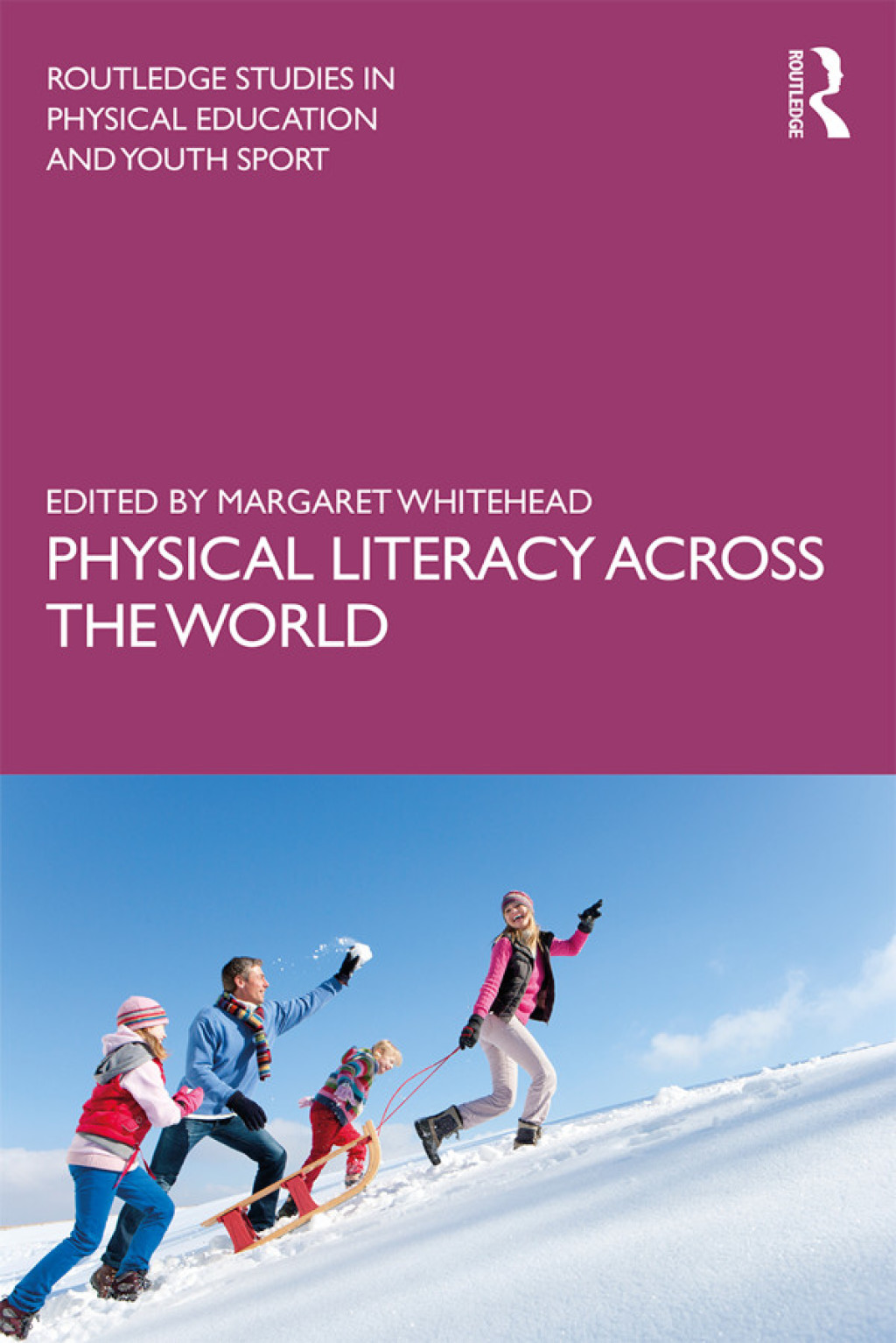 Physical Literacy across the World 1st Edition â€“ PDF/EPUB Version Downloadable