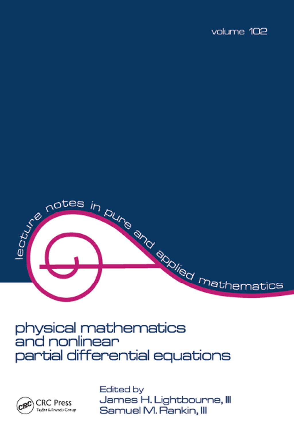 Physical Mathematics and Nonlinear Partial Differential Equations 1st Edition â€“ PDF/EPUB Version Downloadable