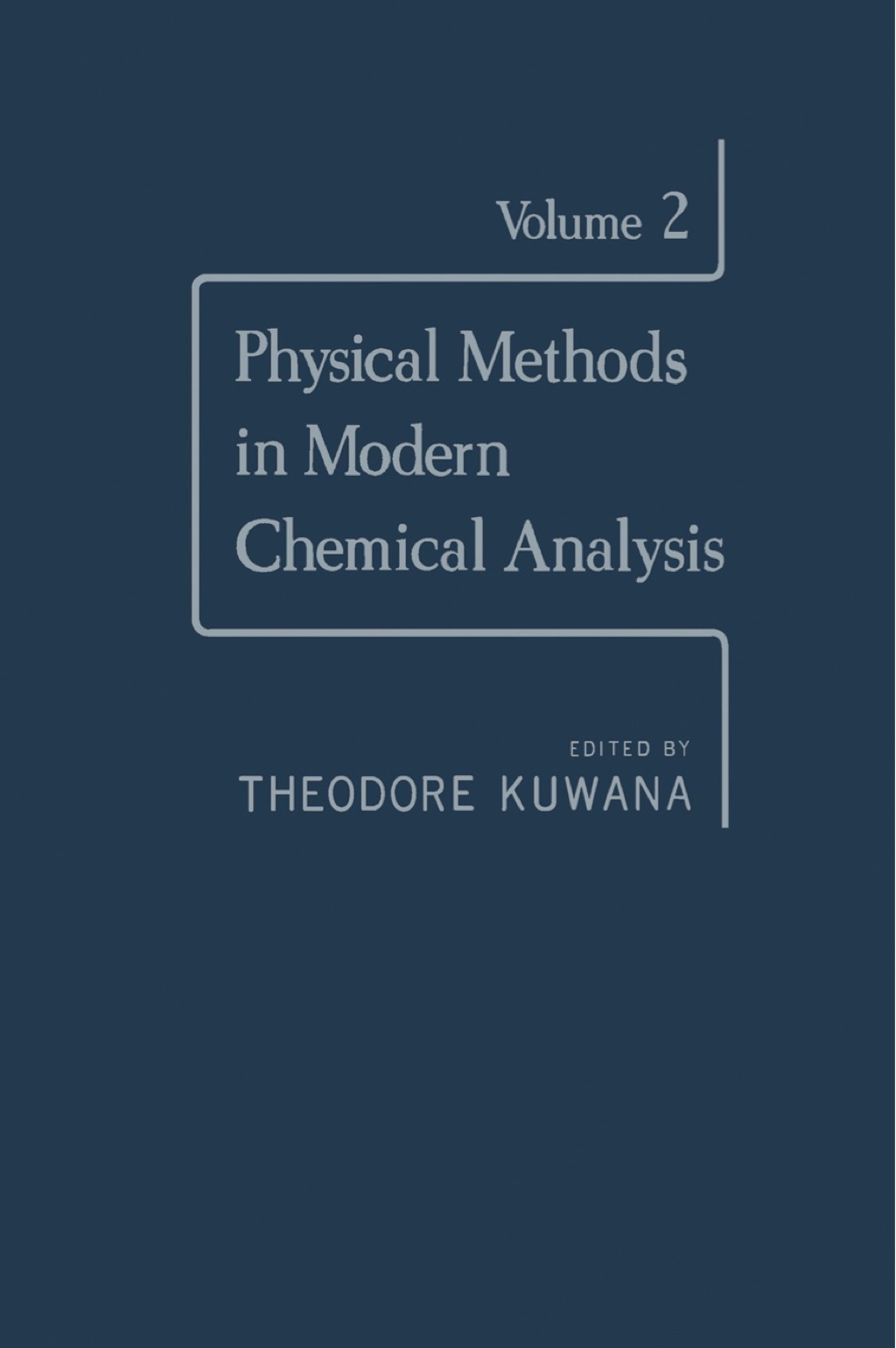 Physical Methods in Modern Chemical Analysis V2 1st Edition â€“ PDF/EPUB Version Downloadable