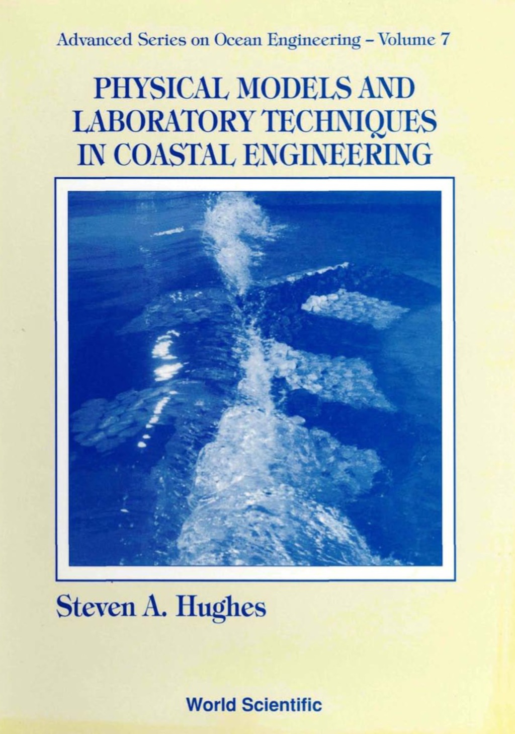 Physical Models And Laboratory Techniques In Coastal Engineering  â€“ PDF/EPUB Version Downloadable