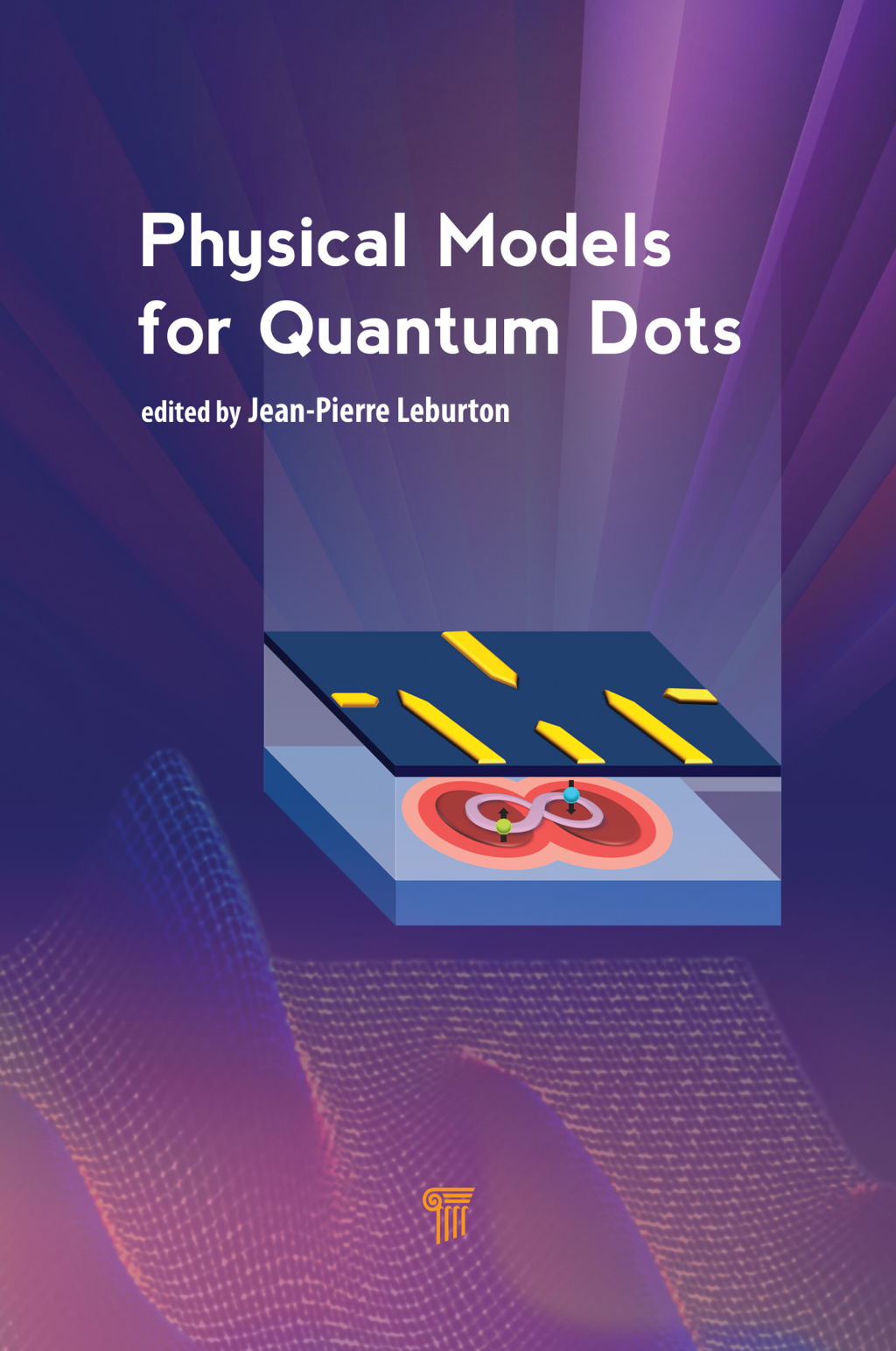 Physical Models for Quantum Dots 1st Edition â€“ PDF/EPUB Version Downloadable