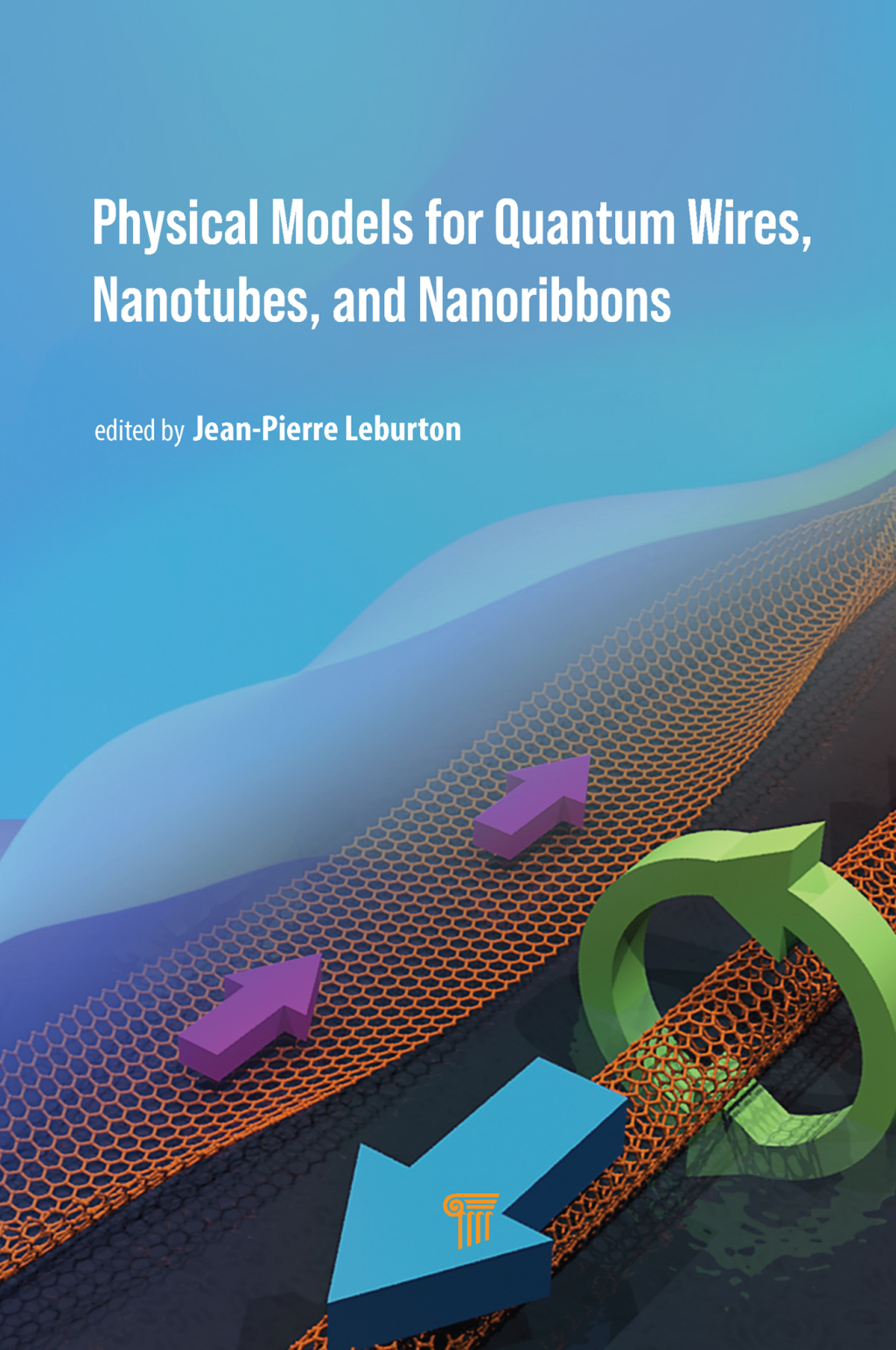 Physical Models for Quantum Wires, Nanotubes, and Nanoribbons 1st Edition â€“ PDF/EPUB Version Downloadable