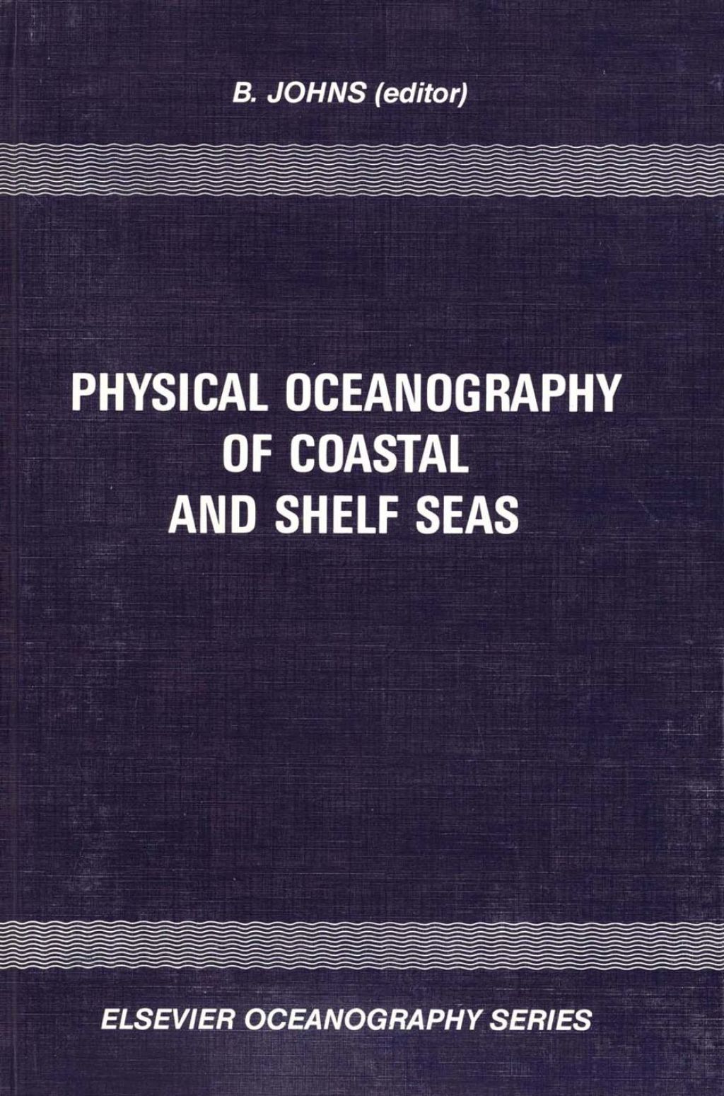 Physical Oceanography of Coastal and Shelf Seas  â€“ PDF/EPUB Version Downloadable