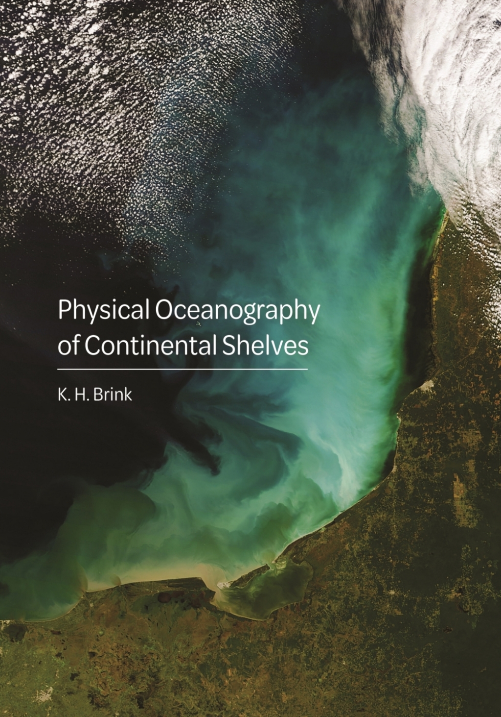 Physical Oceanography of Continental Shelves  â€“ PDF/EPUB Version Downloadable