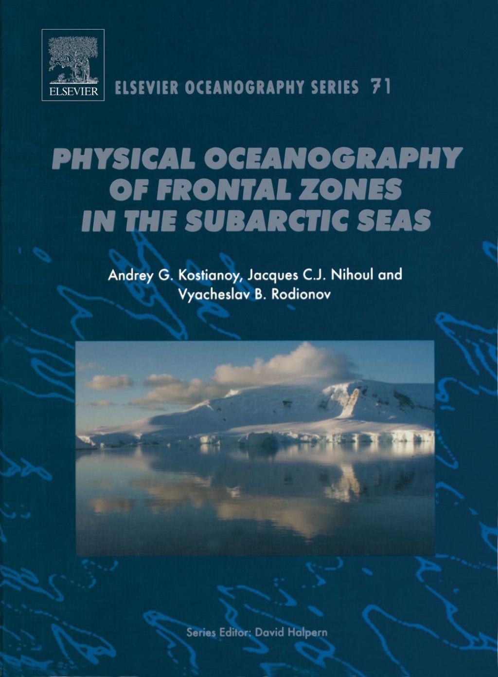 Physical Oceanography of the Frontal Zones in Sub-Arctic Seas  â€“ PDF/EPUB Version Downloadable