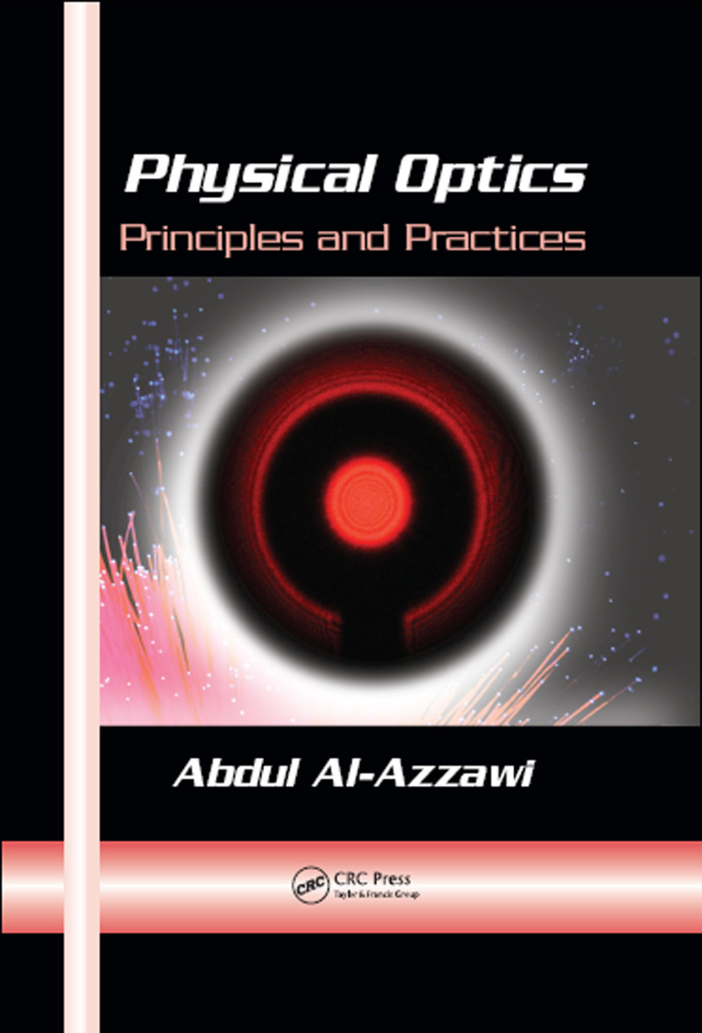 Physical Optics Principles and Practices 1st Edition â€“ PDF/EPUB Version Downloadable