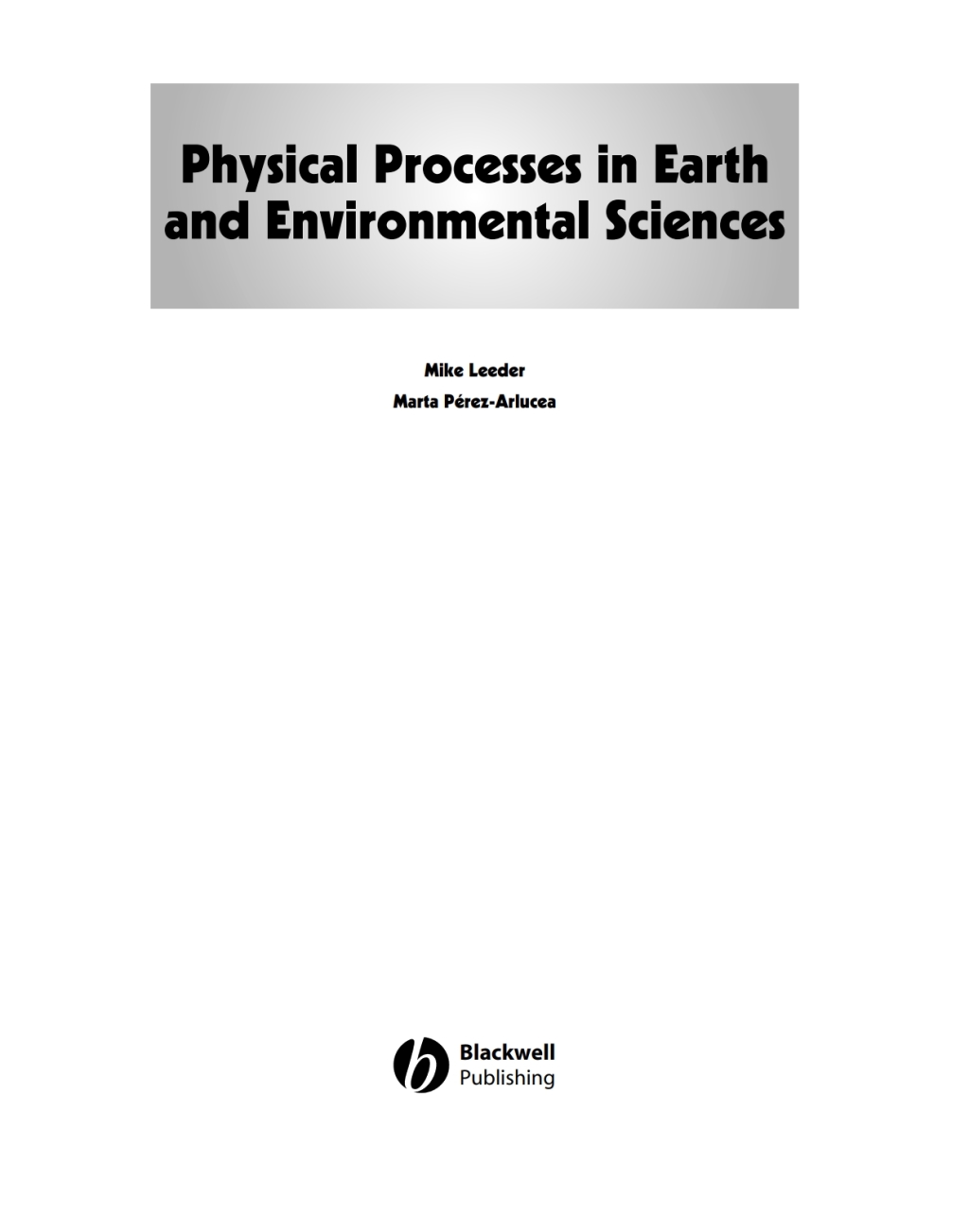 Physical Processes in Earth and Environmental Sciences 1st Edition â€“ PDF/EPUB Version Downloadable
