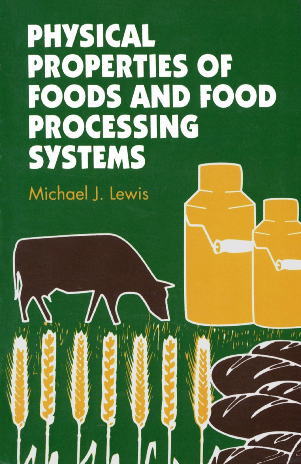 Physical Properties of Foods and Food Processing Systems  â€“ PDF/EPUB Version Downloadable