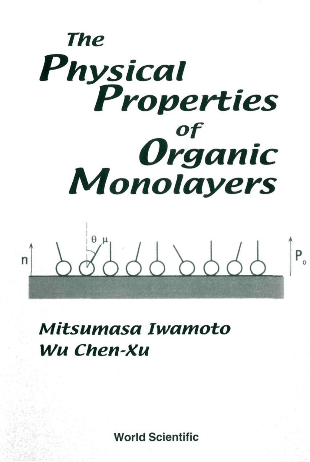 PHYSICAL PROPERTIES OF ORGANIC MONOLAYER  â€“ PDF/EPUB Version Downloadable