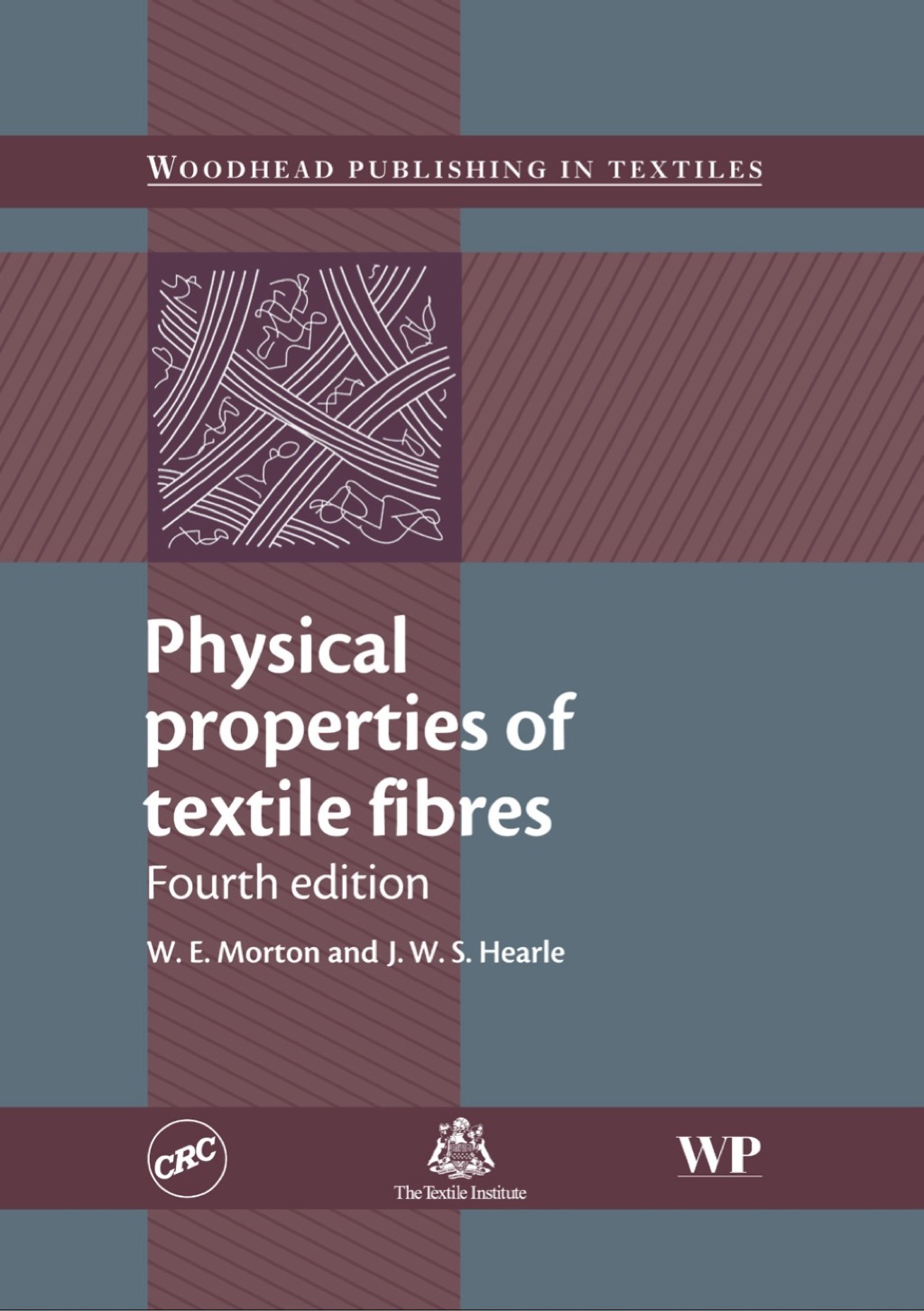 Physical Properties of Textile Fibres 4th Edition â€“ PDF/EPUB Version Downloadable