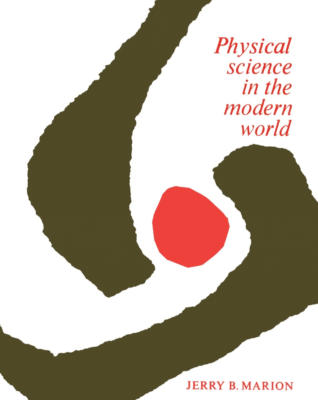 Physical Science in the Modern World 1st Edition â€“ PDF/EPUB Version Downloadable