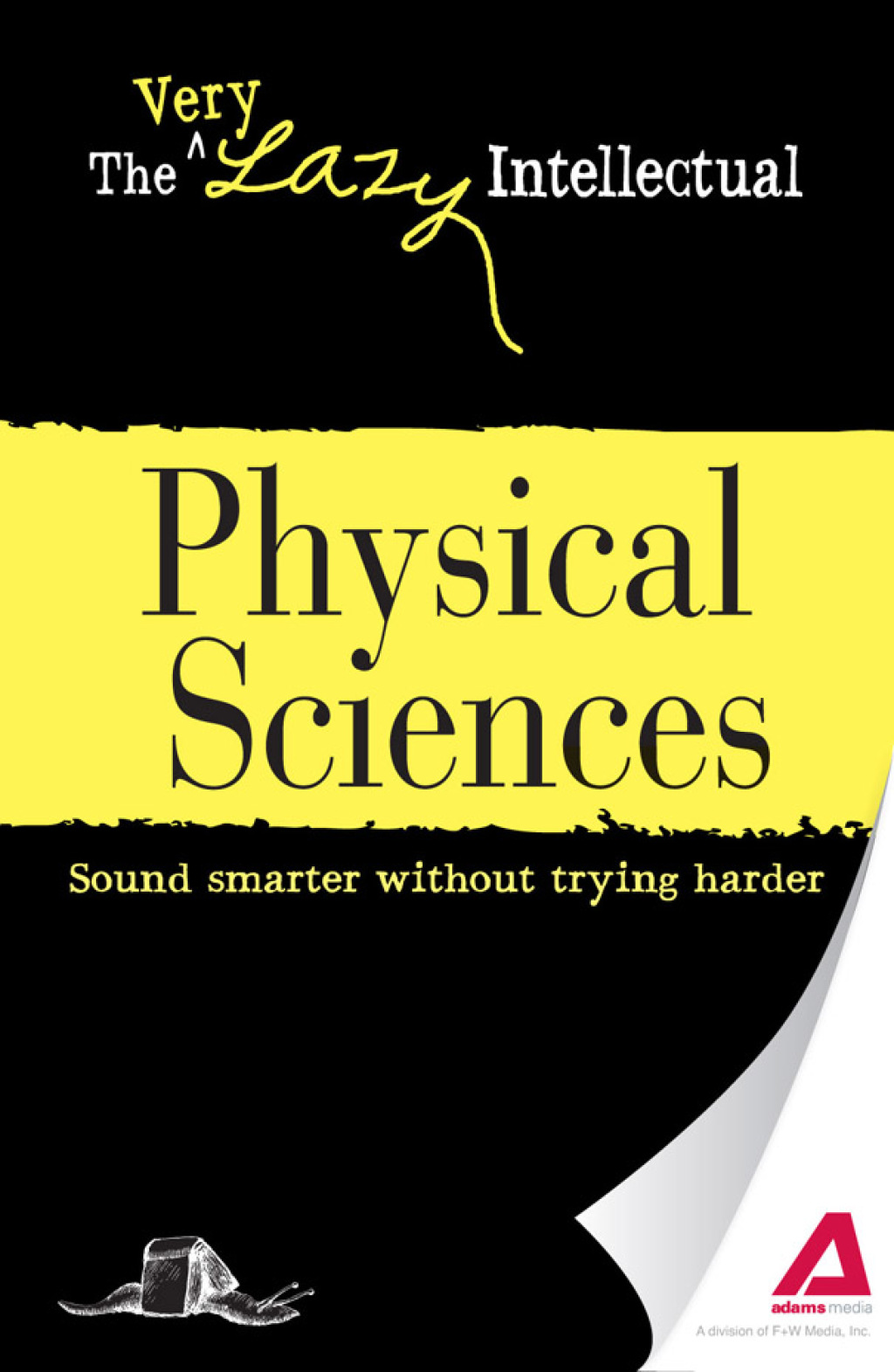 Physical Sciences Sound smarter without trying harder - (PDF/EPUB Version)