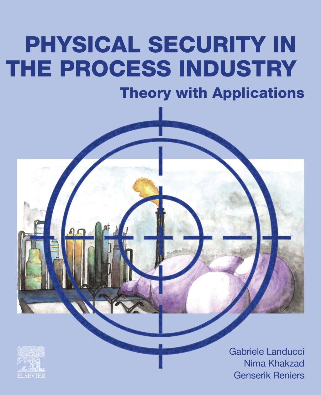 Physical Security in the Process Industry Theory with Applications  â€“ PDF/EPUB Version Downloadable