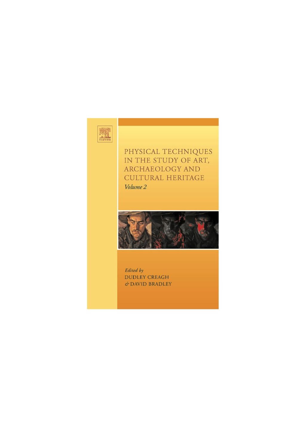 Physical Techniques in the Study of Art, Archaeology and Cultural Heritage  â€“ PDF/EPUB Version Downloadable