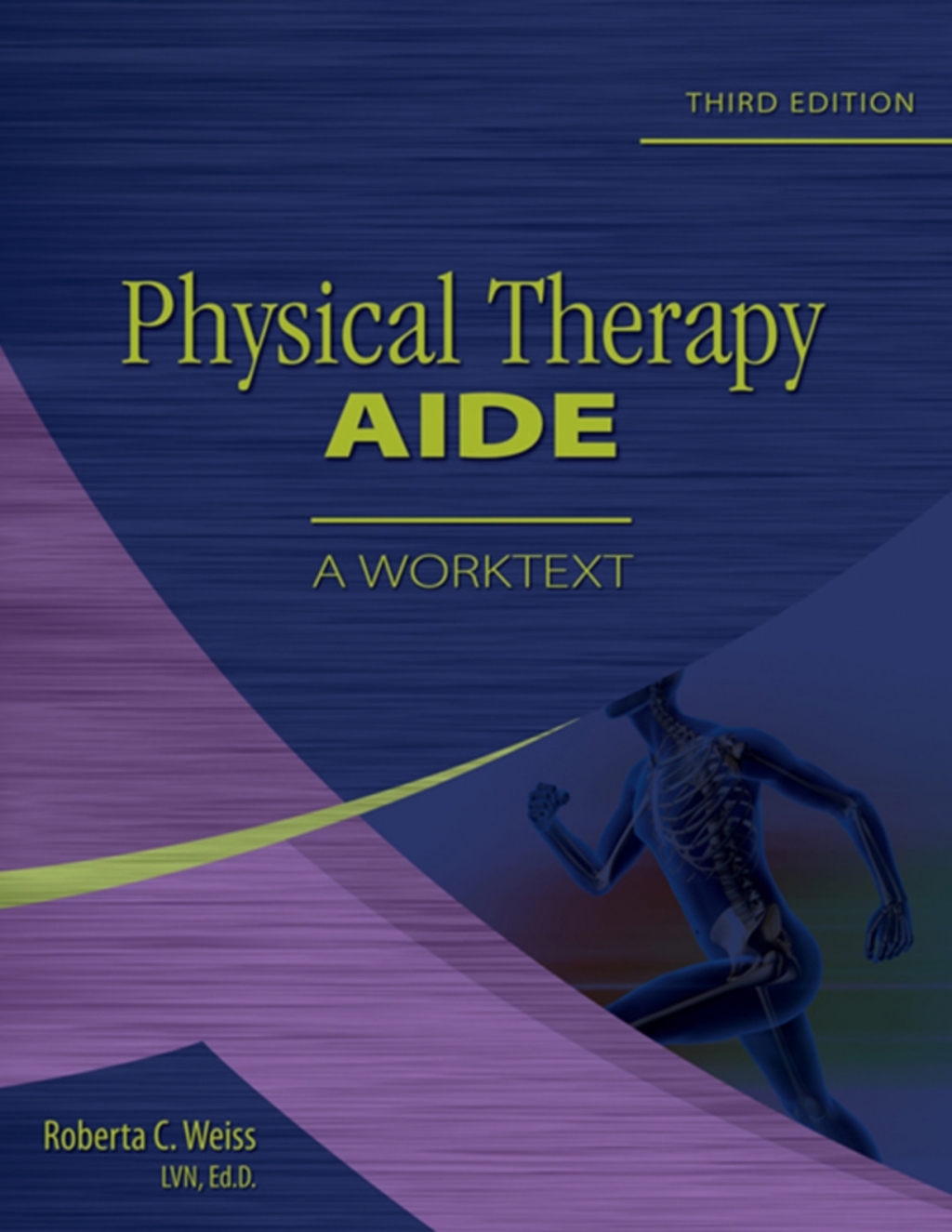 Physical Therapy Aide: A Worktext 3rd Edition â€“ PDF/EPUB Version Downloadable