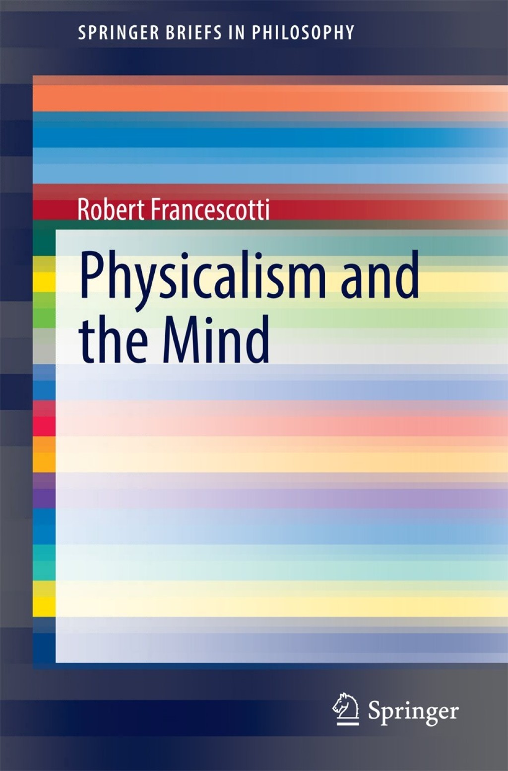 Physicalism and the Mind  â€“ PDF/EPUB Version Downloadable