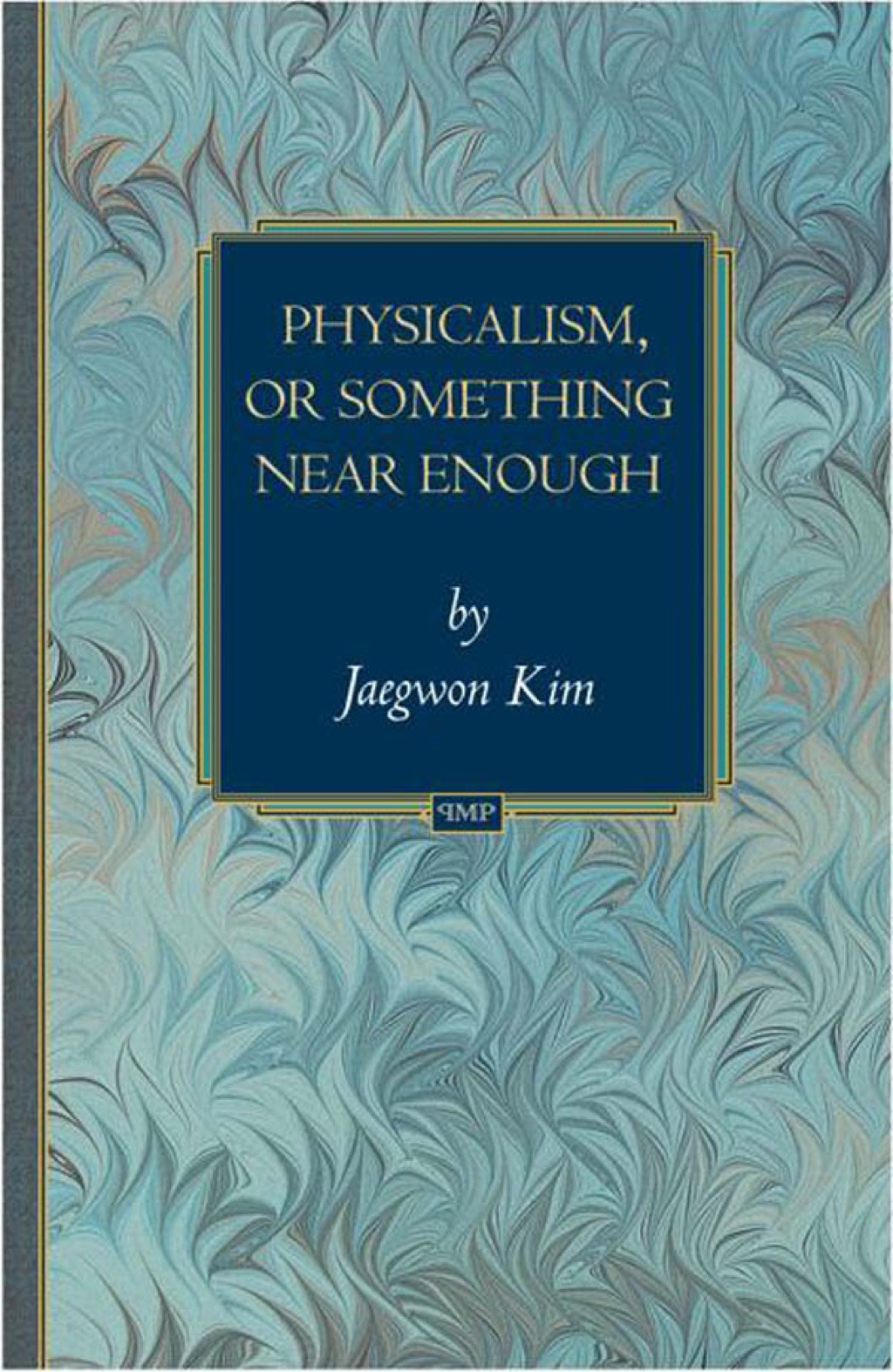 Physicalism, or Something Near Enough  â€“ PDF/EPUB Version Downloadable