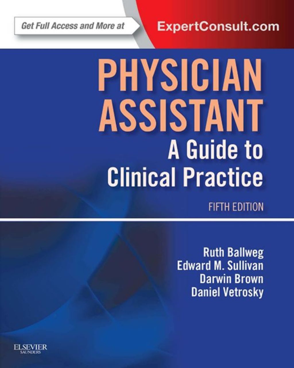 Physician Assistant: A Guide to Clinical Practice 5th Edition â€“ PDF/EPUB Version Downloadable