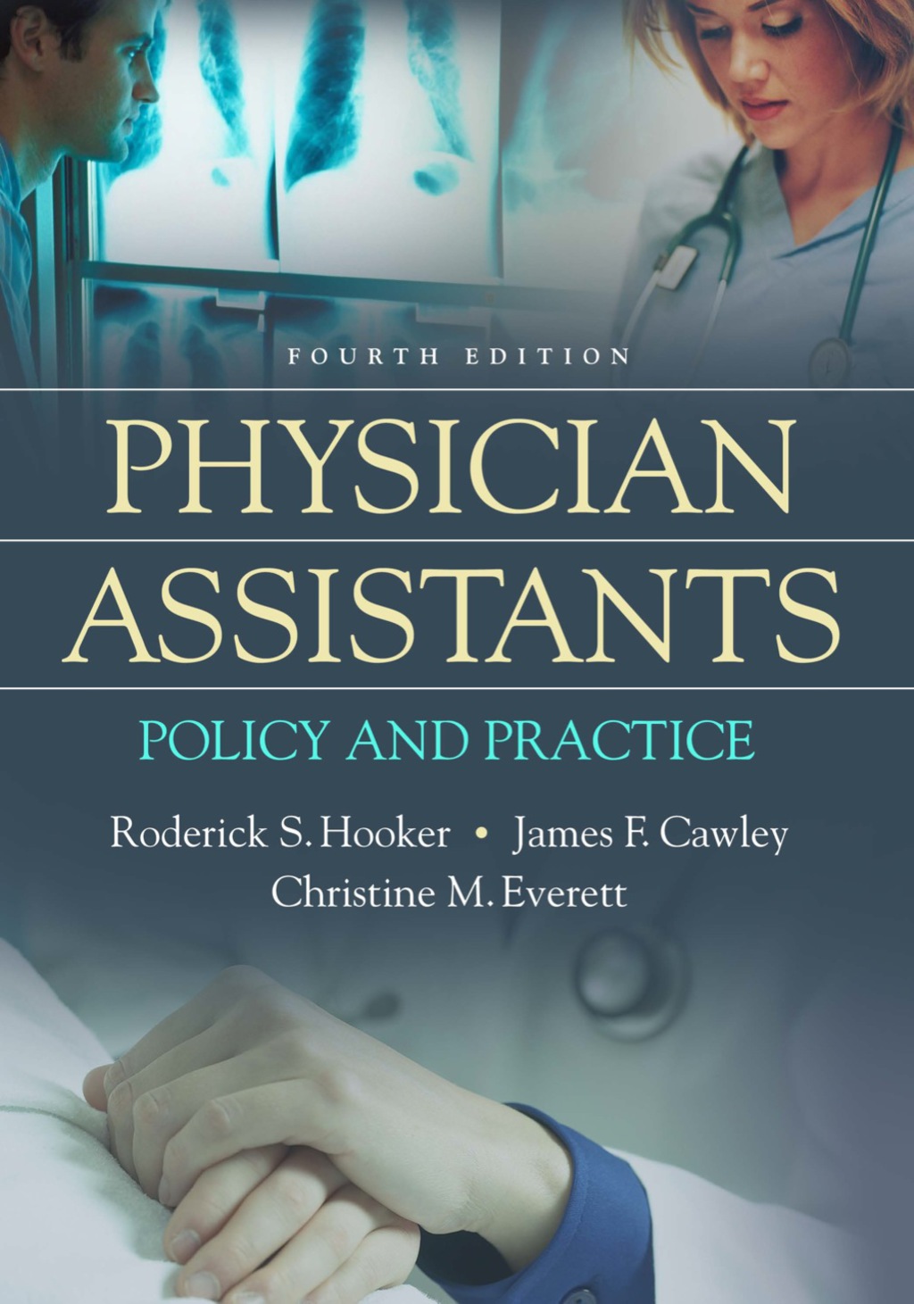Physician Assistants Policy and Practice 4th Edition â€“ PDF/EPUB Version Downloadable