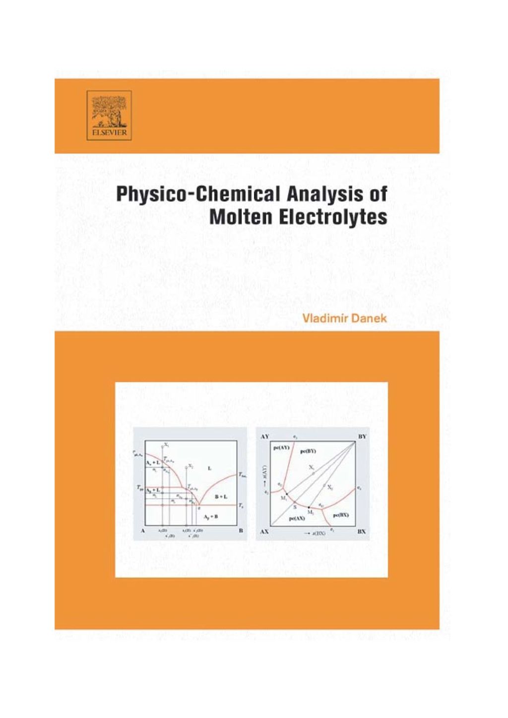 Physico-Chemical Analysis of Molten Electrolytes  â€“ PDF/EPUB Version Downloadable