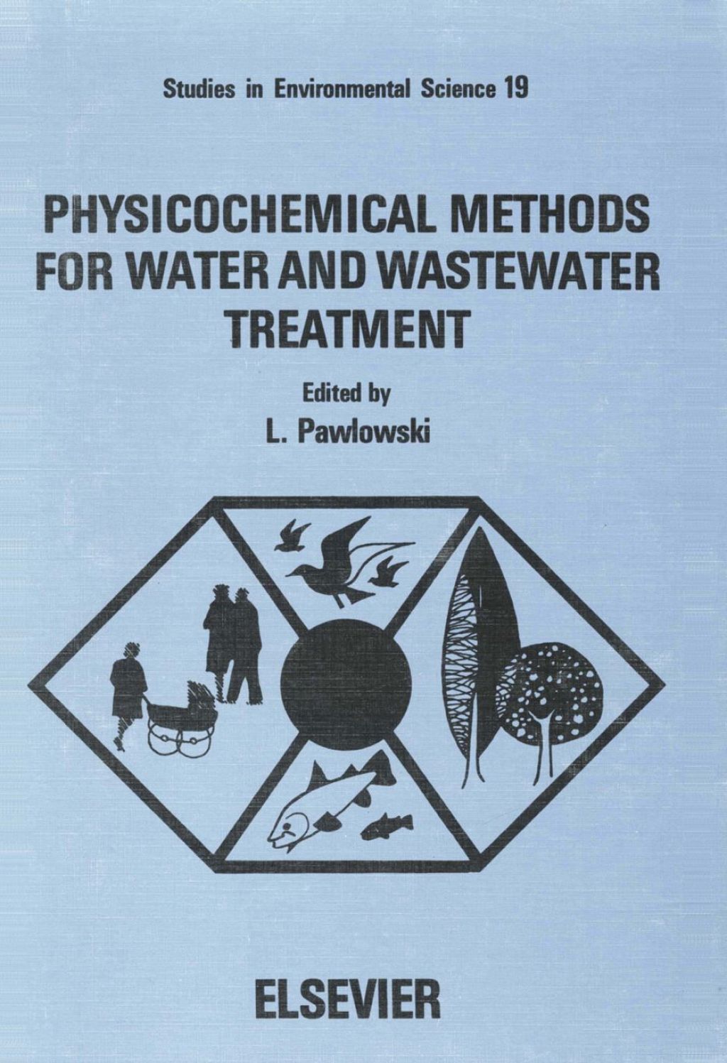 Physicochemical Methods for Water and Wastewater Treatment  â€“ PDF/EPUB Version Downloadable