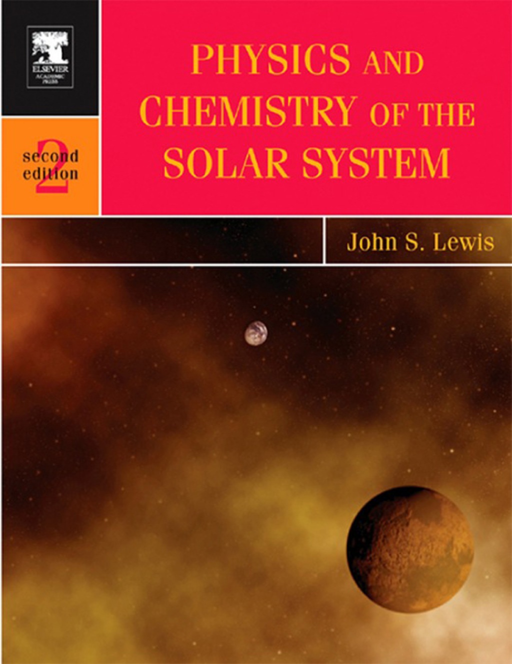 Physics and Chemistry of the Solar System 2nd Edition â€“ PDF/EPUB Version Downloadable