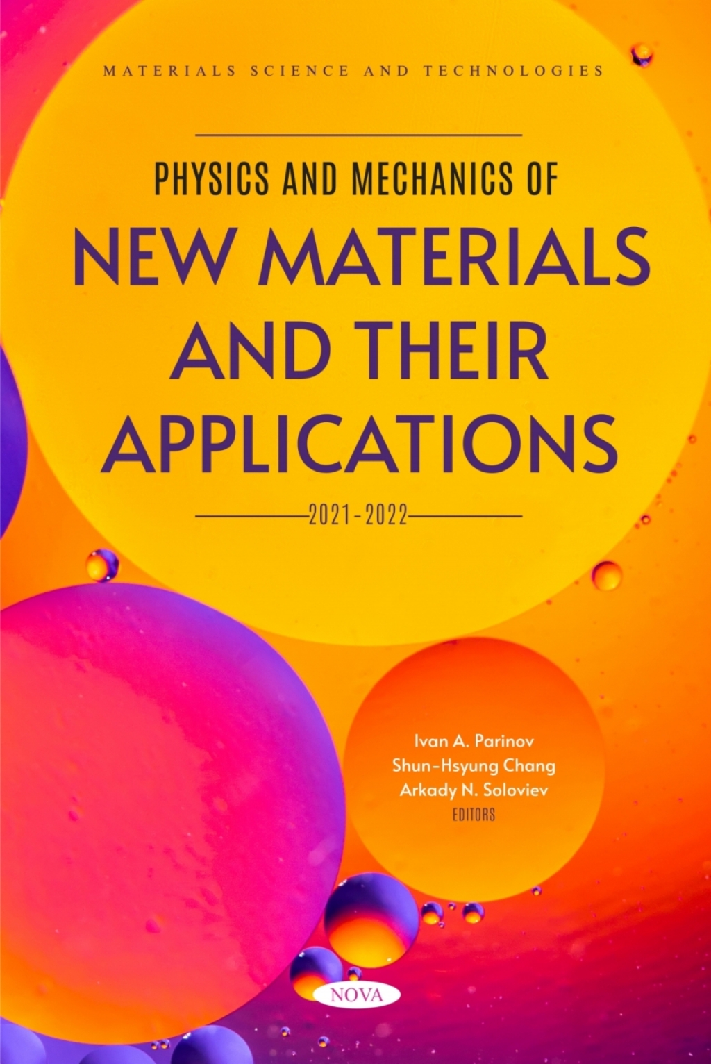 Physics and Mechanics of New Materials and Their Applications,Â 2021 â€“ 2022  â€“ PDF/EPUB Version Downloadable