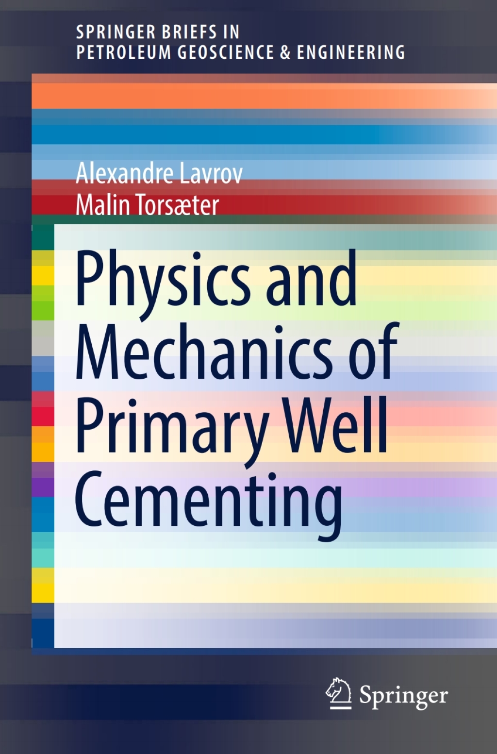Physics and Mechanics of Primary Well Cementing  â€“ PDF/EPUB Version Downloadable