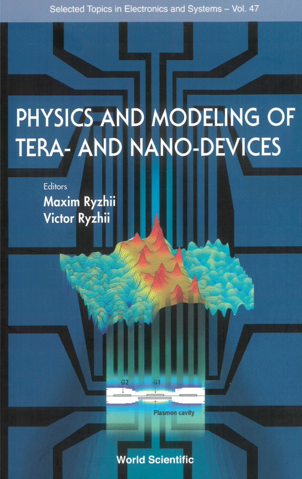 Physics And Modeling Of Tera- And Nano-devices 1st Edition â€“ PDF/EPUB Version Downloadable