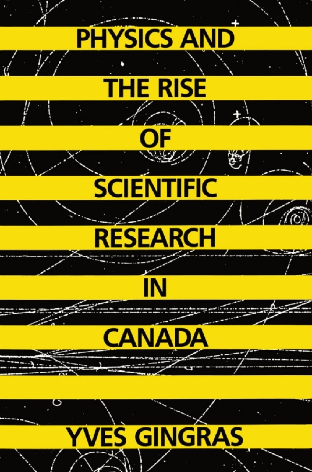 Physics and the Rise of Scientific Research in Canada  â€“ PDF/EPUB Version Downloadable