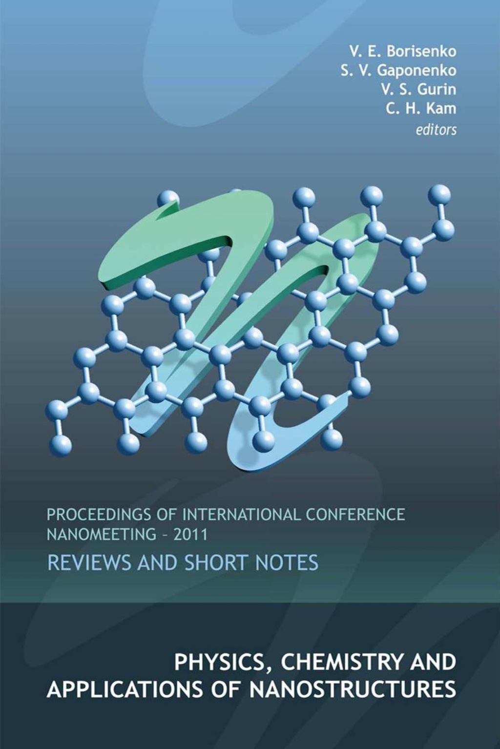 Physics, Chemistry And Applications Of Nanostructures: Reviews And Short Notes - Proceedings Of International Conference Nanomeeting - 2011  â€“ PDF/EPUB Version Downloadable