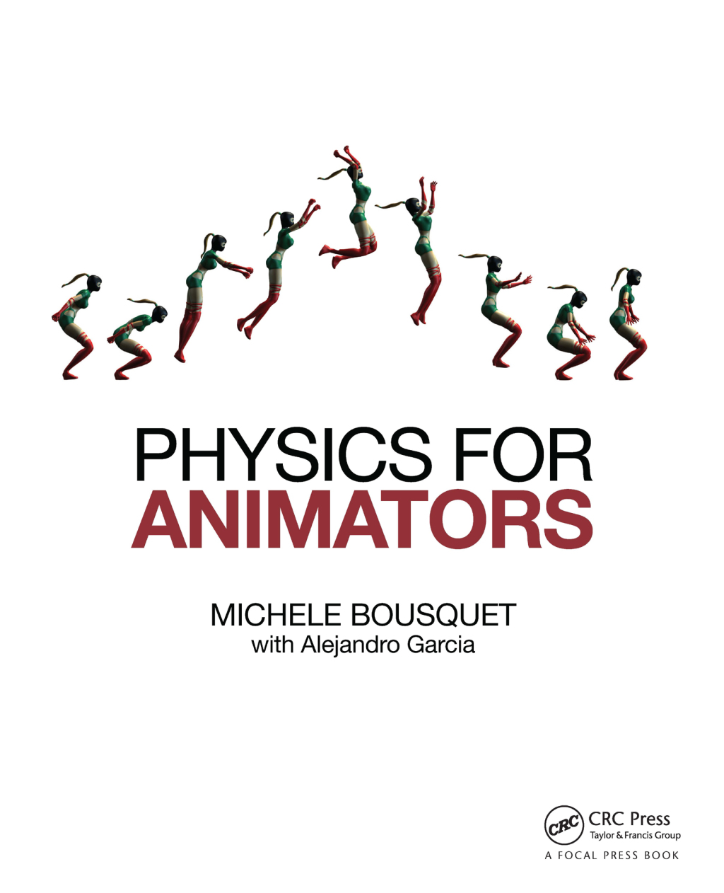 Physics for Animators 1st Edition â€“ PDF/EPUB Version Downloadable