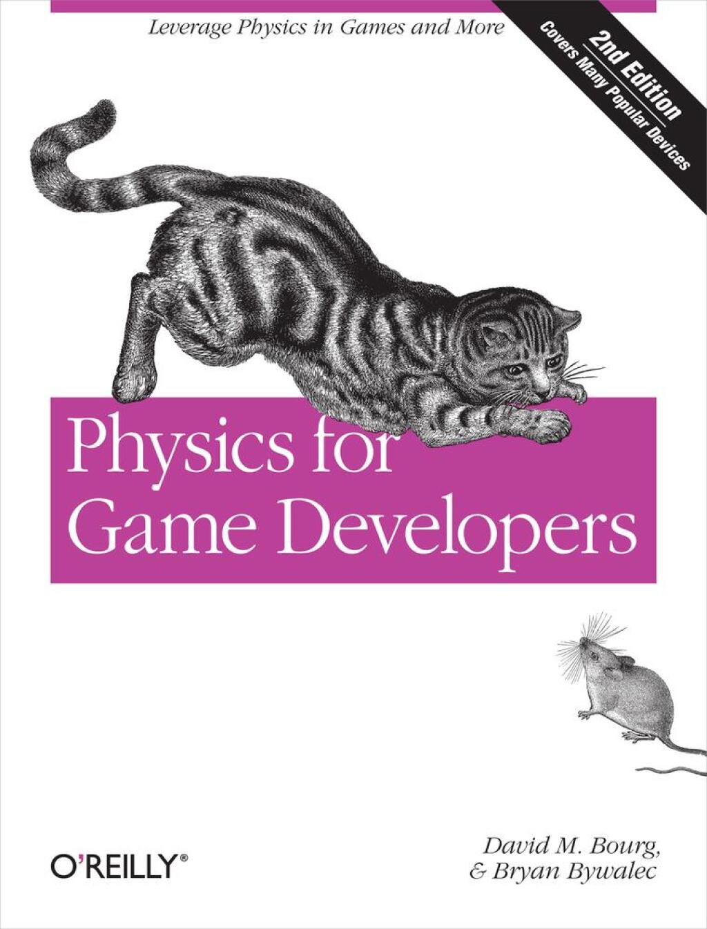 Physics for Game Developers Science, math, and code for realistic effects 2nd Edition â€“ PDF/EPUB Version Downloadable