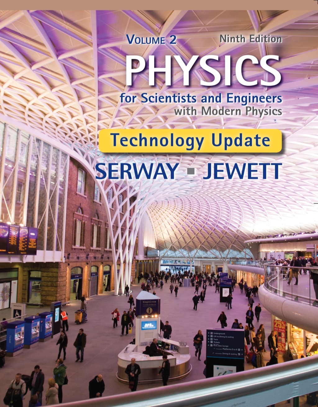Physics for Scientists and Engineers, Volume 2, Technology Update 9th Edition â€“ PDF/EPUB Version Downloadable