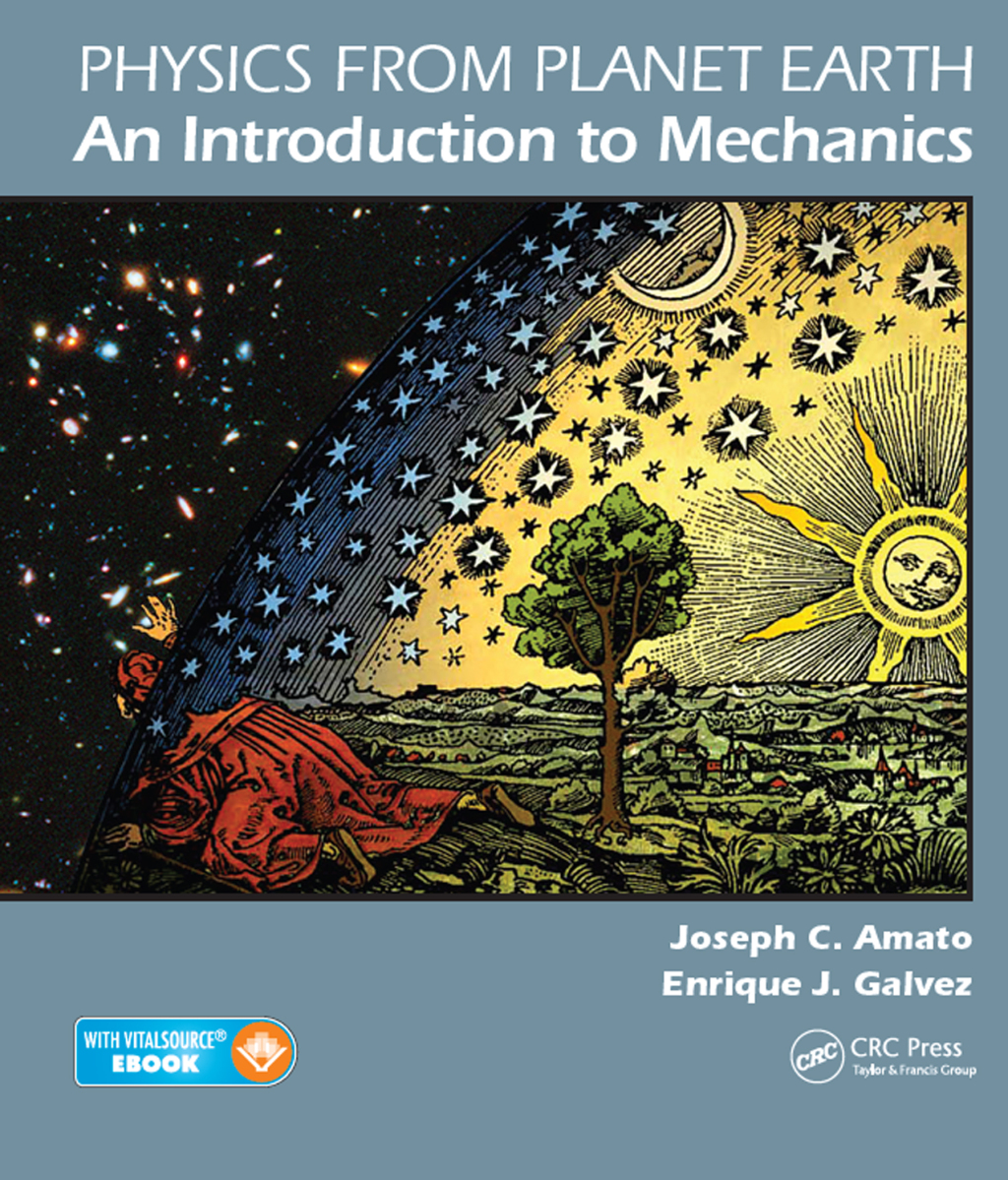 Physics from Planet Earth - An Introduction to Mechanics 1st Edition â€“ PDF/EPUB Version Downloadable