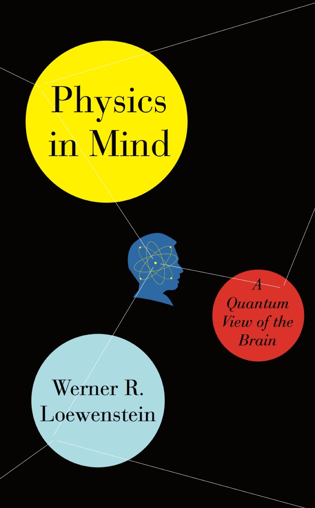 Physics in Mind A Quantum View of the Brain 1st Edition - (PDF/EPUB Version)