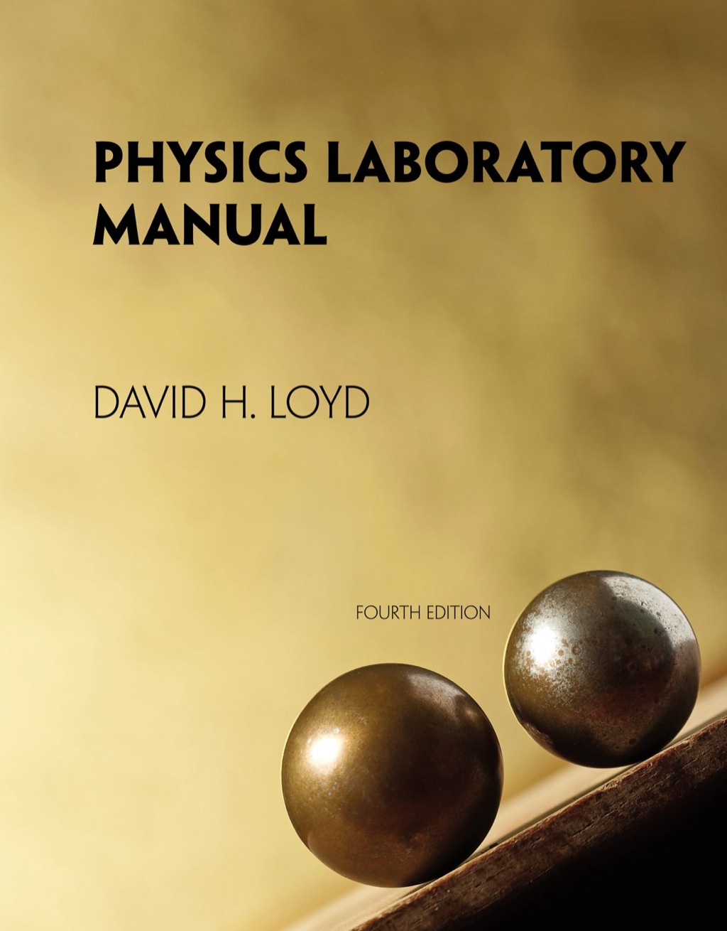Physics Laboratory Manual 4th Edition â€“ PDF/EPUB Version Downloadable