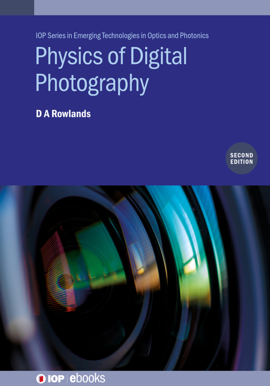 Physics of Digital Photography (Second Edition) 2nd Edition â€“ PDF/EPUB Version Downloadable