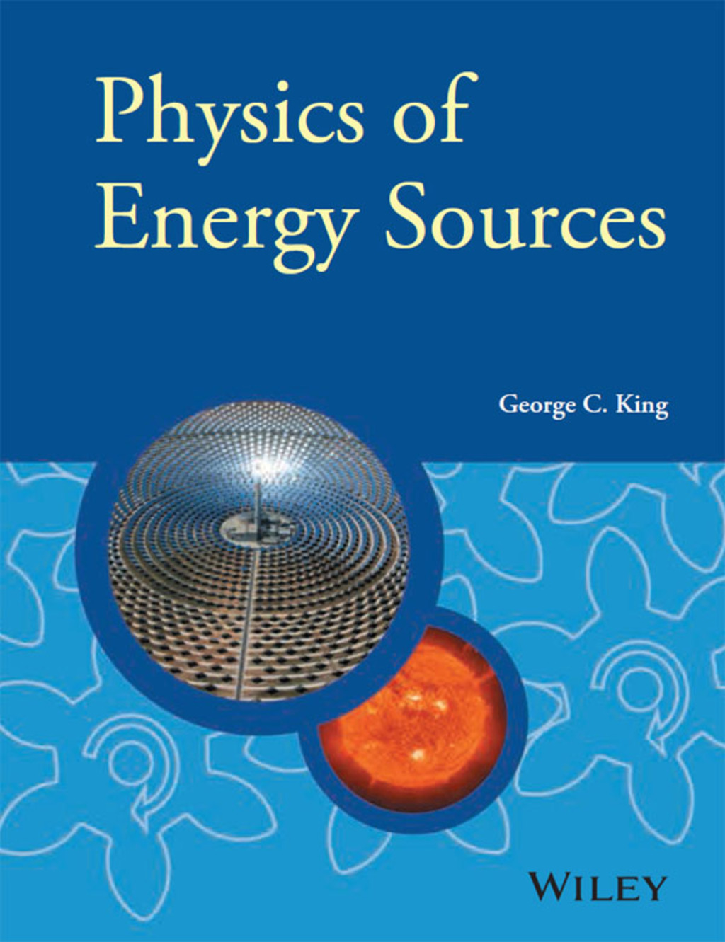 Physics of Energy Sources 1st Edition â€“ PDF/EPUB Version Downloadable