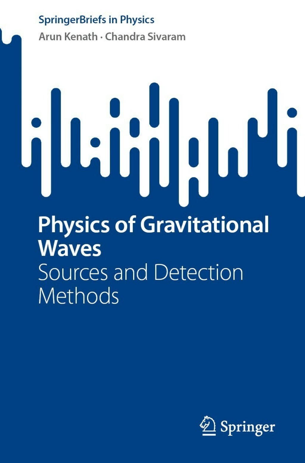 Physics of Gravitational Waves Sources and Detection Methods  â€“ PDF/EPUB Version Downloadable