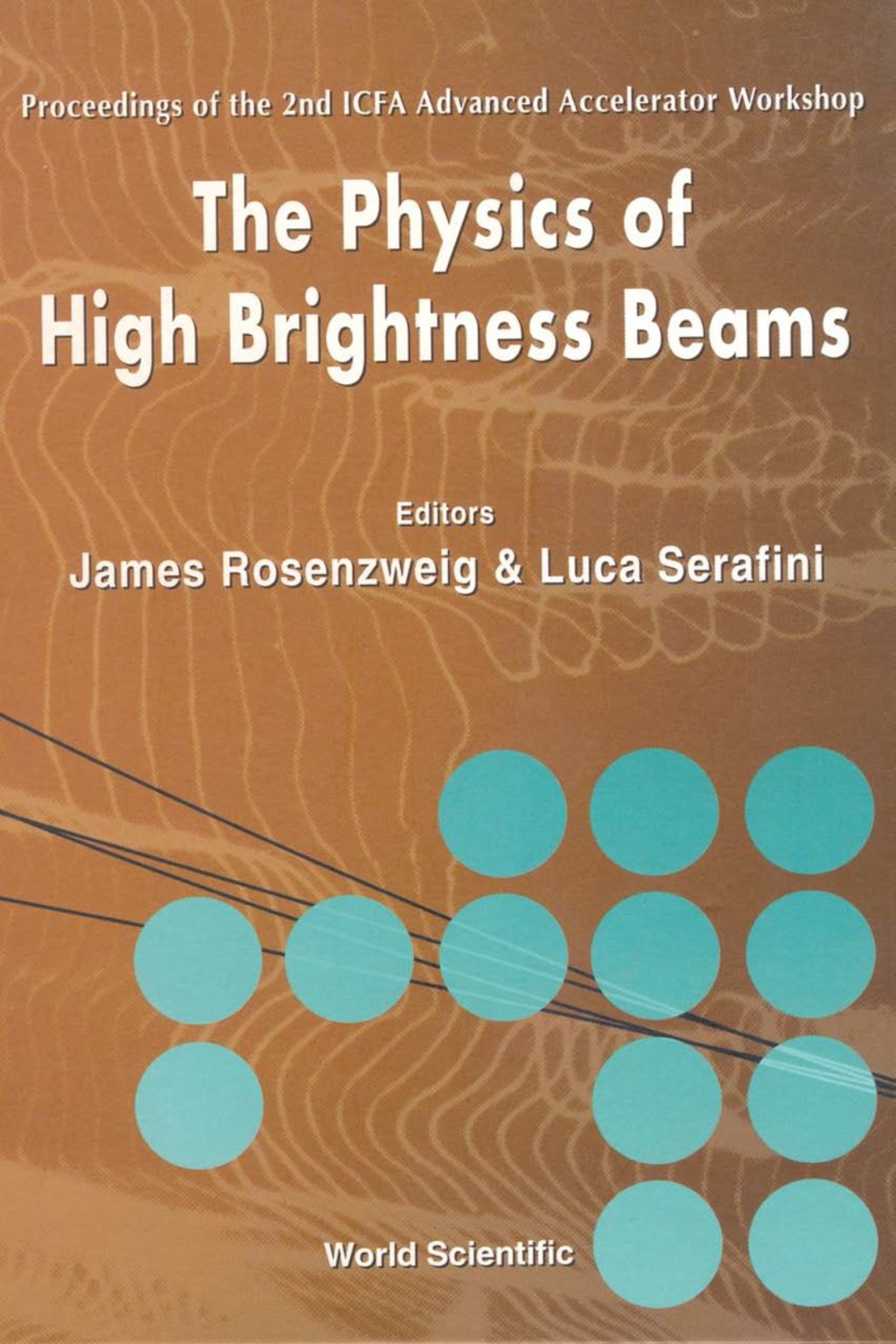 PHYSICS OF HIGH BRIGHTNESS BEAMS,THE  â€“ PDF/EPUB Version Downloadable