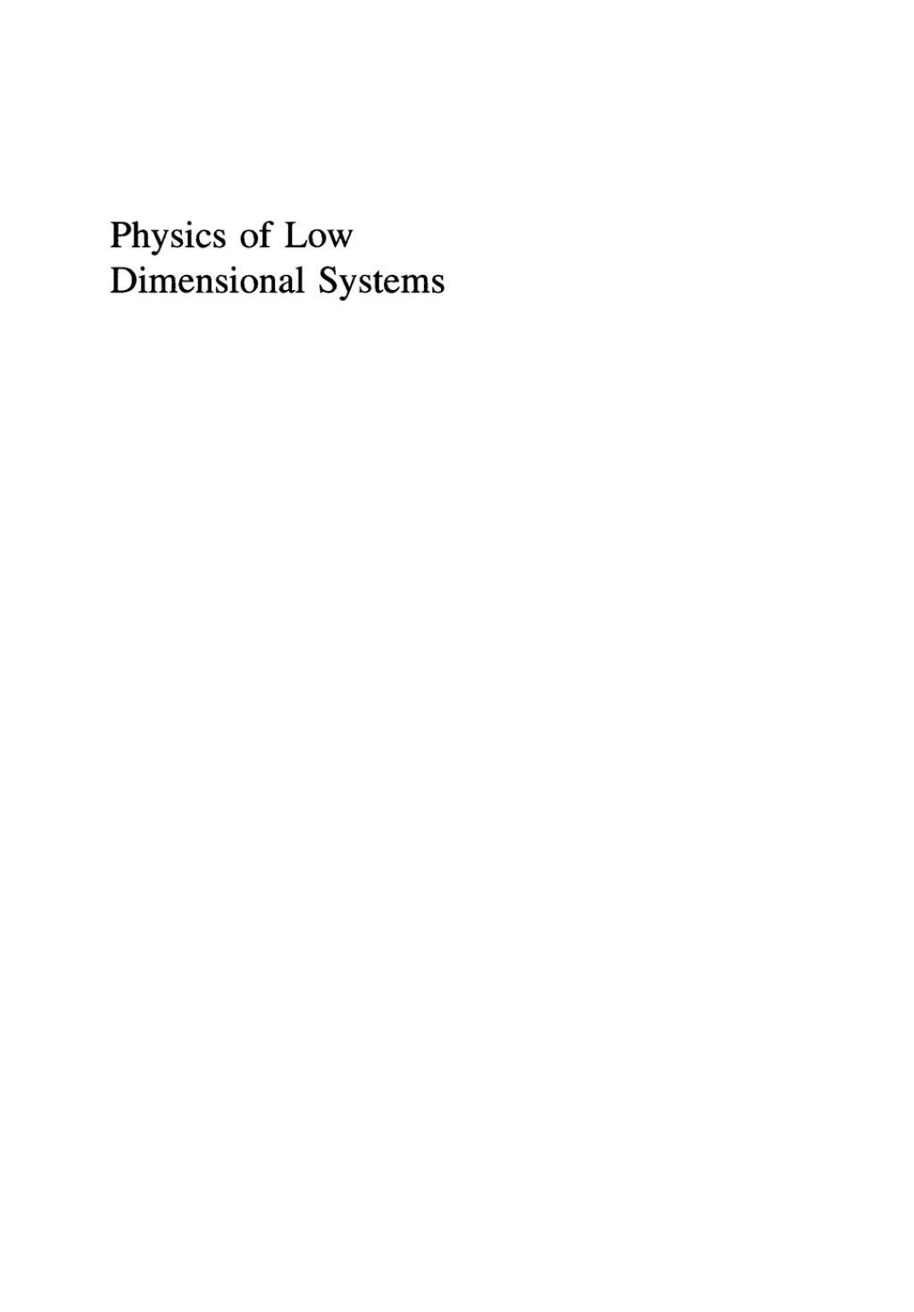 Physics of Low Dimensional Systems 1st Edition â€“ PDF/EPUB Version Downloadable