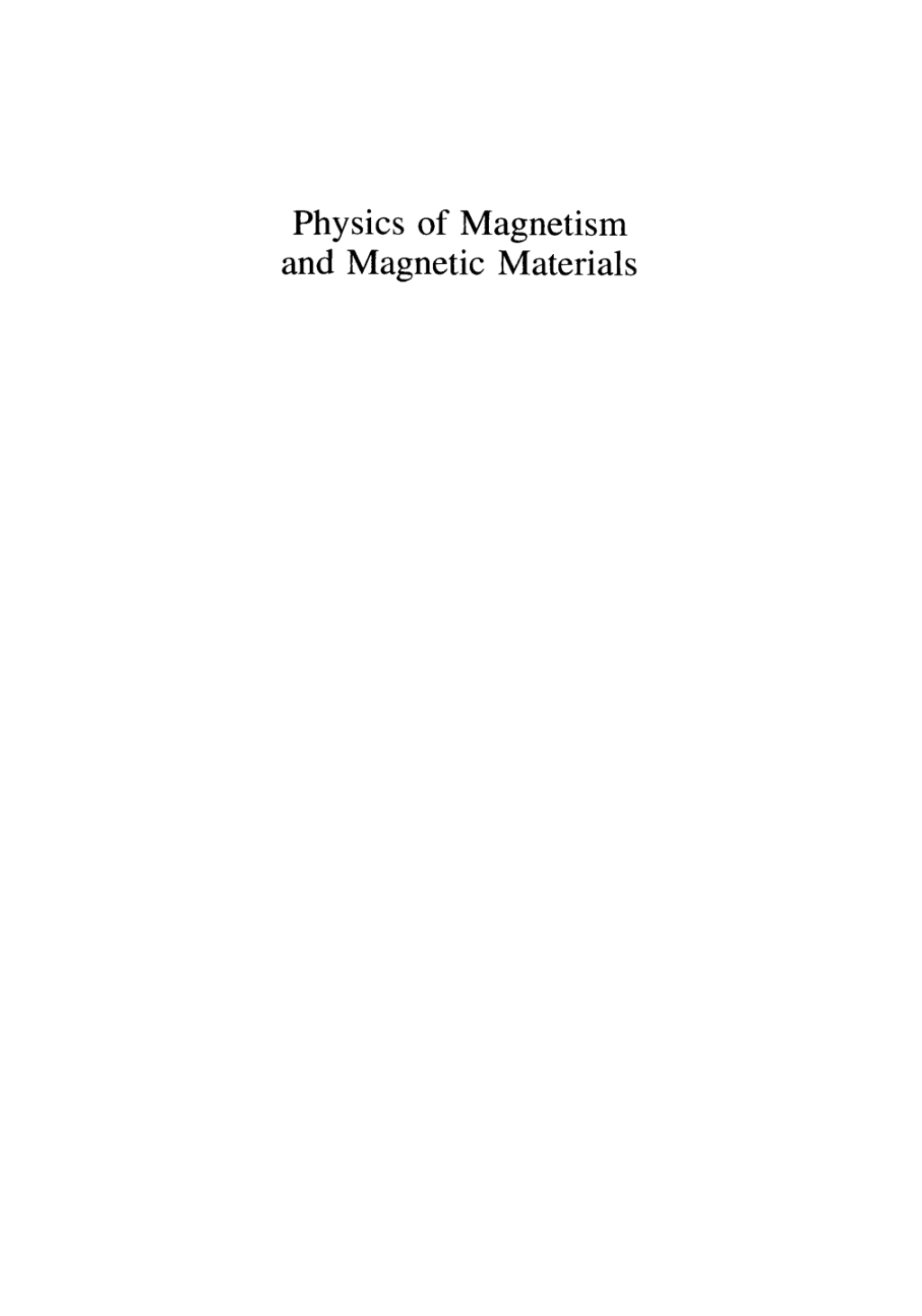 Physics of Magnetism and Magnetic Materials  â€“ PDF/EPUB Version Downloadable