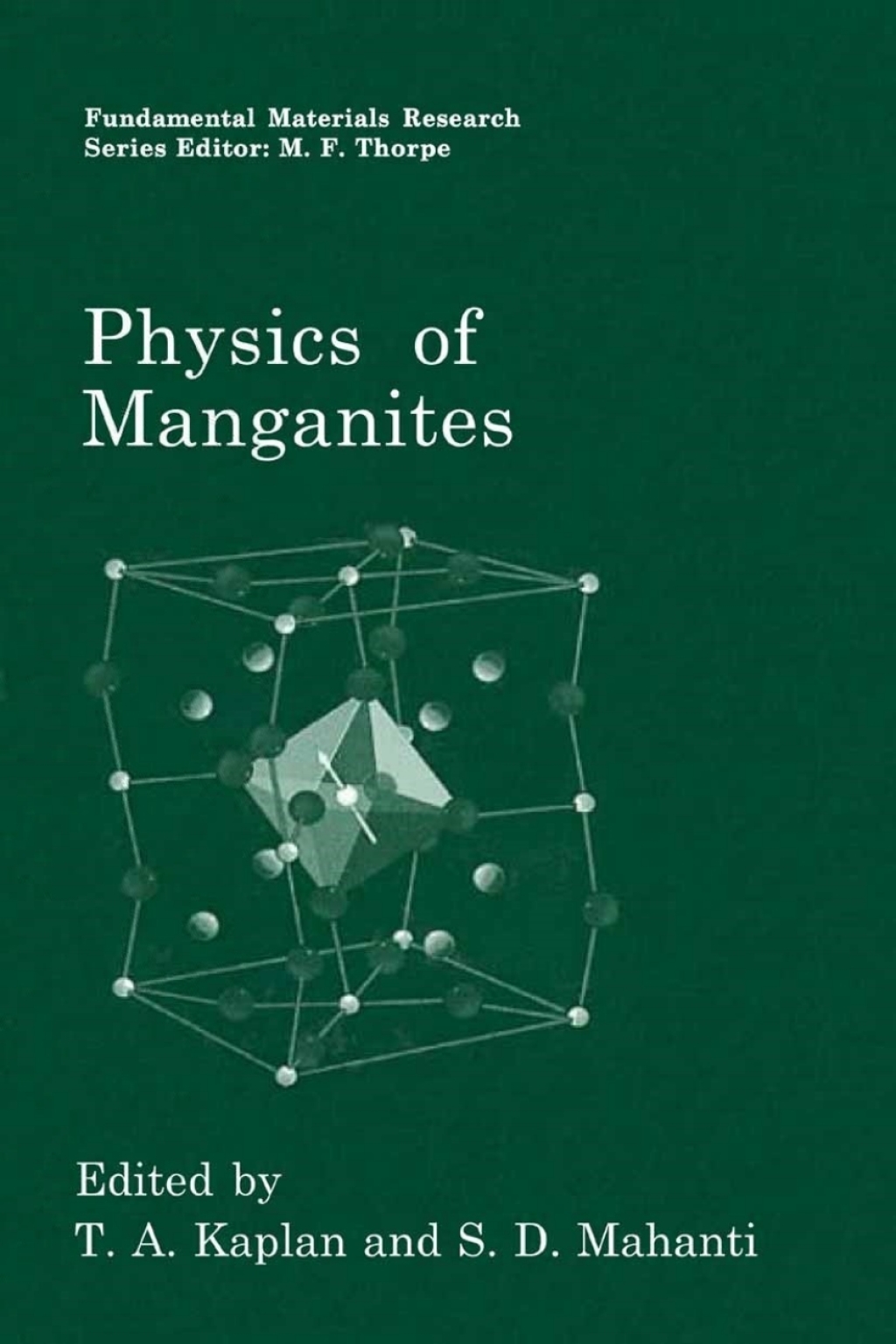 Physics of Manganites 1st Edition â€“ PDF/EPUB Version Downloadable